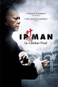 Ip Man – Le combat final